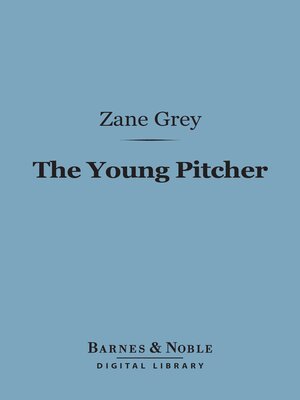 cover image of The Young Pitcher (Barnes & Noble Digital Library)